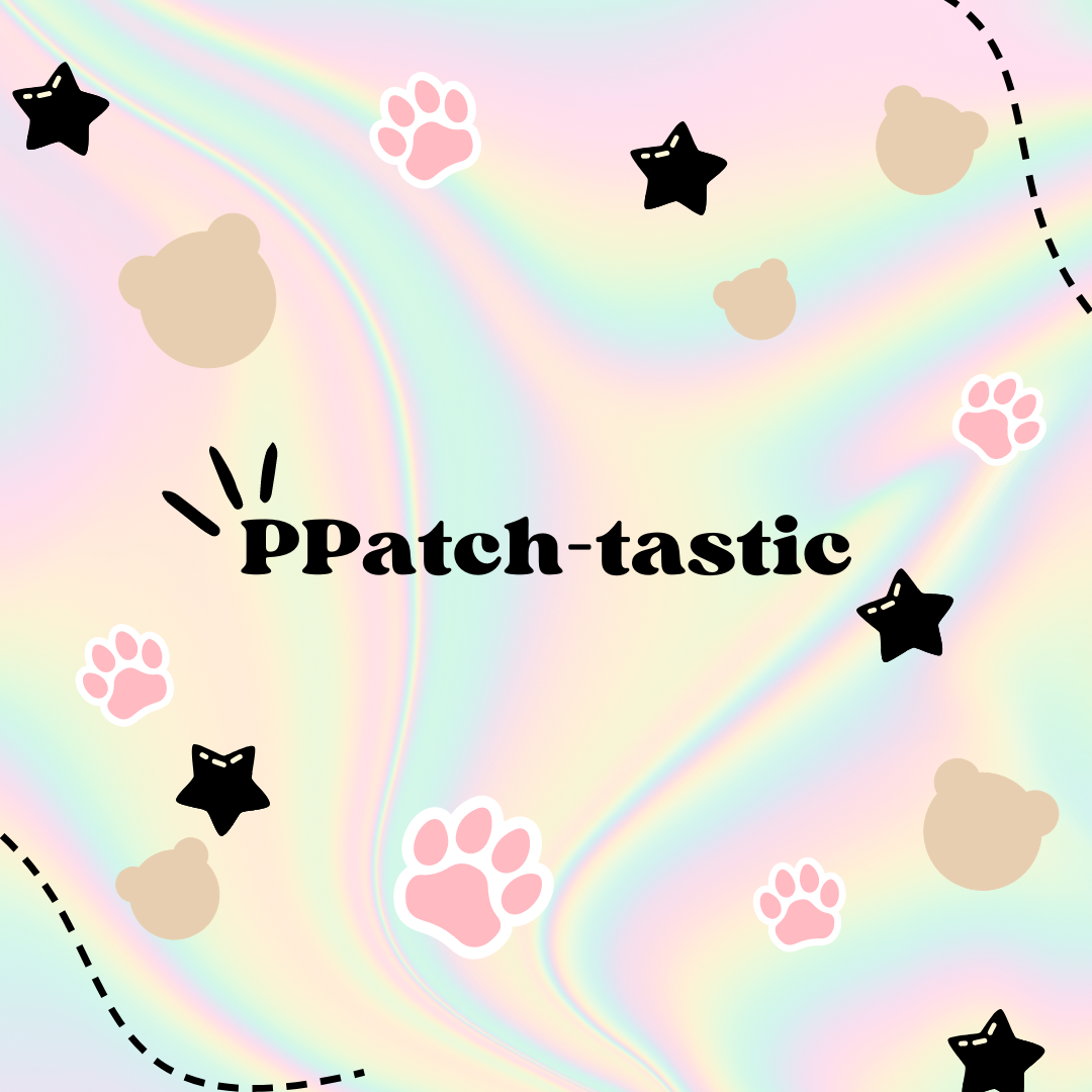 PPATCH-TASTIC LOVE